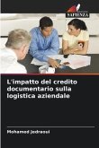 L'impatto del credito documentario sulla logistica aziendale