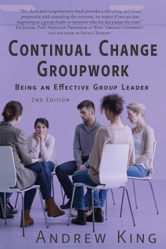 Continual Change Groupwork - King, Andrew