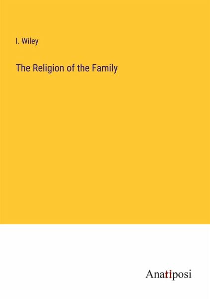 The Religion of the Family