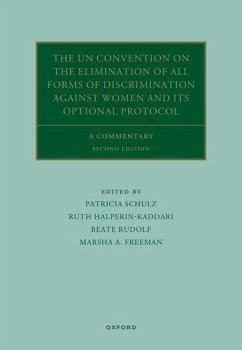 The Un Convention on the Elimination of All Forms of Discrimination Against Women and Its Optional Protocol