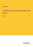 The Publishers' and Stationers' Weekly Trade Circular