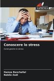 Conoscere lo stress