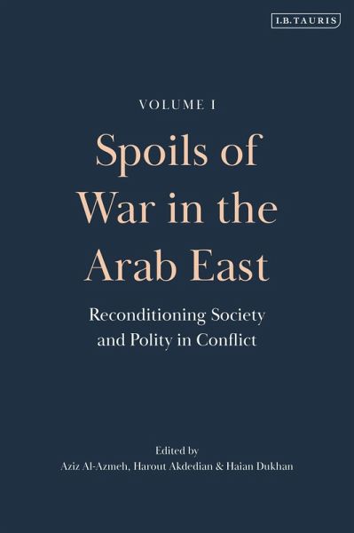 Spoils of War in the Arab East Spoils of War in the Arab East
