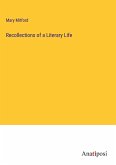 Recollections of a Literary Life