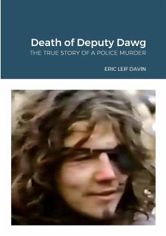 THE DEATH OF DEPUTY DAWG - Davin, Eric Leif