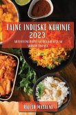 Tajne indijske kuhinje 2023