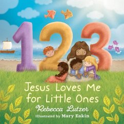 123 Jesus Loves Me for Little Ones - Lutzer, Rebecca