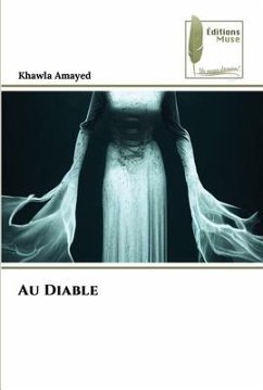 Au Diable - Amayed, Khawla