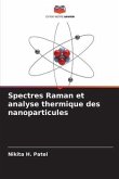 Spectres Raman et analyse thermique des nanoparticules