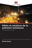 Effets et solutions de la pollution lumineuse