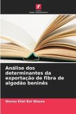 Análise dos determinantes da exportação de fibra de algodão beninês