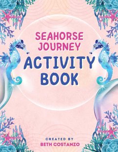 Seahorse Activity Book for Kids - Costanzo, Beth