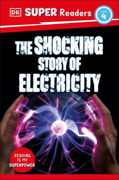 DK Super Readers Level 4 the Shocking Story of Electricity - Dk
