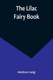 The Lilac Fairy Book