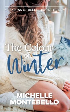 The Colour of Winter - Montebello, Michelle