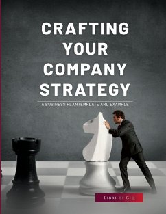 Crafting Your Company Strategy - Libri Di Gio