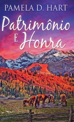 Patrimônio e Honra - Hart, Pamela D.