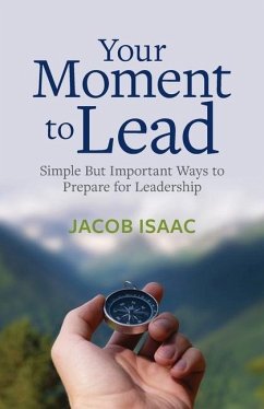Your Moment to Lead - Isaac, Jacob
