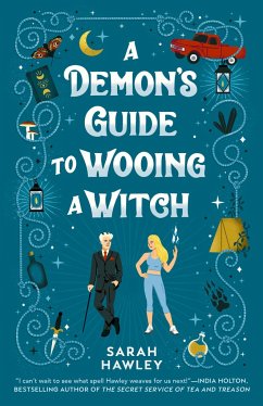 A Demon's Guide to Wooing a Witch - Hawley, Sarah