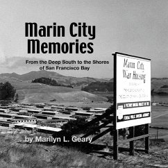 Marin City Memories - Geary, Marilyn L