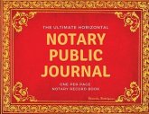 The Ultimate Notary Public Journal