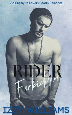 Rider Forbidden - Williams, Izzy