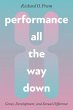 Performance All the Way Down - Bild 1