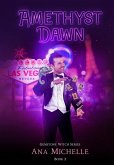 Amethyst Dawn Amethyst Dawn