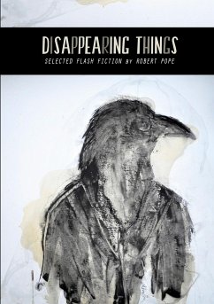 Disappearing Things - Pope, Robert