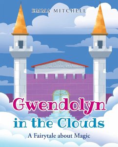 Gwendolyn in the Clouds - Mitchell, Emma