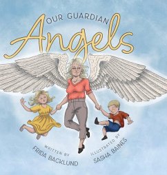 Our Guardian Angels - Backlund, Frida