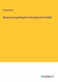 Second Annual Report of the Board of Health