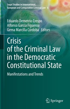 Crisis of the Criminal Law in the Democratic Constitutional State (eBook, PDF)