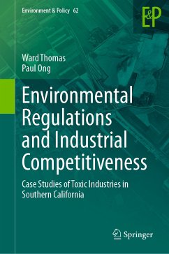 Environmental Regulations and Industrial Competitiveness (eBook, PDF) - Thomas, Ward; Ong, Paul