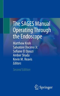 The SAGES Manual Operating Through the Endoscope (eBook, PDF)