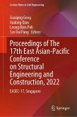 Proceedings of The 17th East Asian-Pacific Conference on Structural Engineering and Construction, 2022 (eBook, PDF)