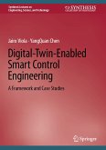 Digital-Twin-Enabled Smart Control Engineering (eBook, PDF)