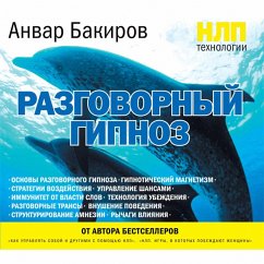 NLP-tekhnologii: Razgovornyy gipnoz (MP3-Download) - Bakirov, Anvar