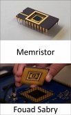 Memristor (eBook, ePUB)