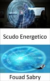 Scudo Energetico (eBook, ePUB)