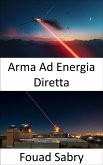 Arma Ad Energia Diretta (eBook, ePUB)