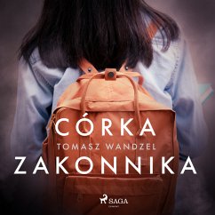 Córka zakonnika (MP3-Download) - Wandzel, Tomasz