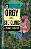 Orgy at the STD Clinic (eBook, ePUB)