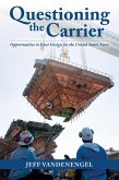 Questioning the Carrier (eBook, ePUB)