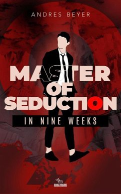 Cover Master of Seduction in Nine Weeks (eBook, ePUB)