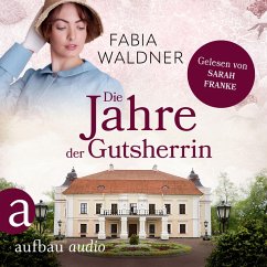 Die Jahre der Gutsherrin (MP3-Download) - Waldner, Fabia