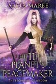 The 11th Planet's Peacemaker (eBook, ePUB)