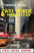 Zwei Morde in Manhattan: Zwei dicke... - Bild 1