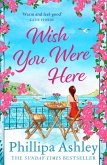 Wish You Were Here (eBook, ePUB)