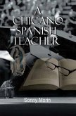A Chicano Spanish Teacher (eBook, ePUB)